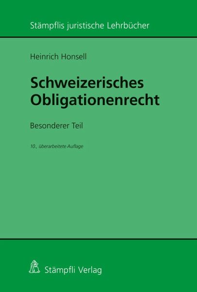 Schweizerisches Obligationenrecht. Besonderer Teil (eBook, PDF) Schweizerisches Obligationenrecht. Besonderer Teil (eBook, PDF)