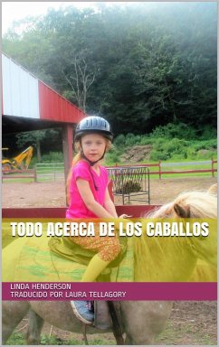 Todo acerca de los caballos (eBook, ePUB) - Henderson, Linda