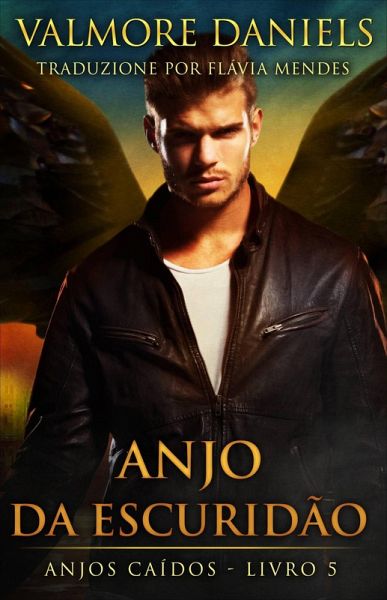 Anjo da Escuridão (Anjos Caídos) (eBook, ePUB)