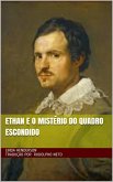 Ethan e o Mistério do Quadro Escondido. (eBook, ePUB)