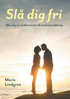 Slå dig fri (eBook, ePUB) - Lindgren, Maria