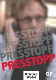Presstopp (eBook, ePUB) Presstopp (eBook, ePUB)