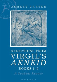 Selections from Virgil's Aeneid Books 1-6 (eBook, PDF) - Carter, Ashley