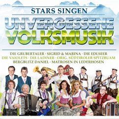 Stars Singen Unvergessene Volksmusik - Diverse