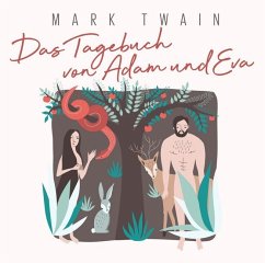 Das Tagebuch von Adam und Eva - Twain, Mark