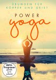 Power Yoga - Übungen für Körper und Geist