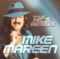 Greatest Hits & Remixes - Mareen,Mike