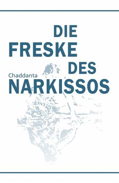 Die Freske des Narkissos (eBook, ePUB) - Chaddanta, . .