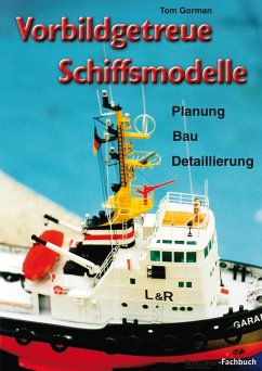 Cover Vorbildgetreue Schiffsmodelle (eBook, ePUB)