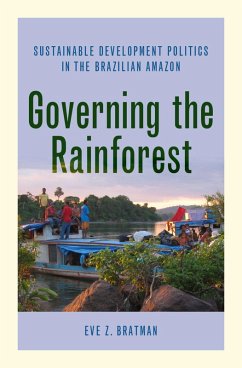 Governing the Rainforest (eBook, ePUB) - Bratman, Eve Z.