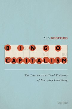 Bingo Capitalism (eBook, ePUB) - Bedford, Kate