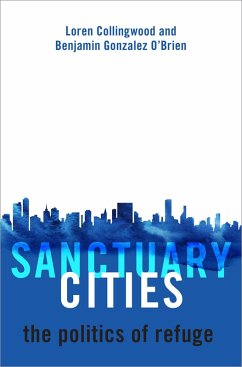 Sanctuary Cities (eBook, PDF) - Collingwood, Loren; Gonzalez O'Brien, Benjamin