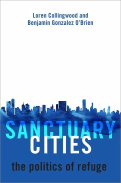 Sanctuary Cities (eBook, ePUB) - Collingwood, Loren; Gonzalez O'Brien, Benjamin
