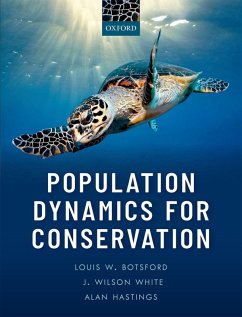 Population Dynamics for Conservation (eBook, PDF) - Botsford, Louis W.; White, J. Wilson; Hastings, Alan