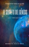 El Secreto del Génesis (Religión - Fé, #1) (eBook, ePUB)