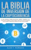 La biblia de inversion de la criptocurrencia (SERIES) (eBook, ePUB) La biblia de inversion de la criptocurrencia (SERIES) (eBook, ePUB)