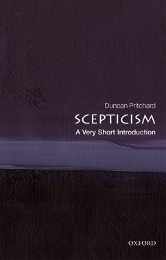 Scepticism: A Very Short Introduction (eBook, PDF) - Pritchard, Duncan