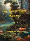 El Hechizo del Bosque (eBook, ePUB)