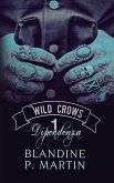 Wild Crows (eBook, ePUB) Wild Crows (eBook, ePUB)