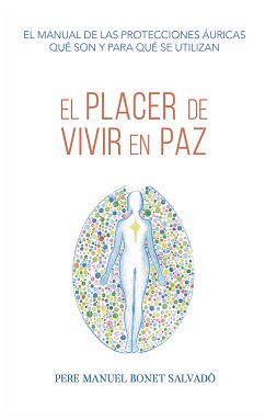 El placer de vivir en paz (eBook, ePUB) - Bonet Salvadò, Pere Manuel