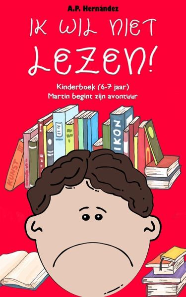 Ik wil niet lezen! (eBook, ePUB)