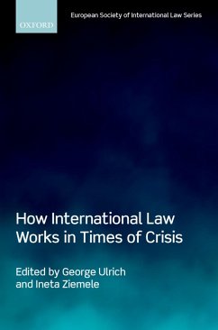 Cover How International Law Works in Times of Crisis (eBook, PDF)