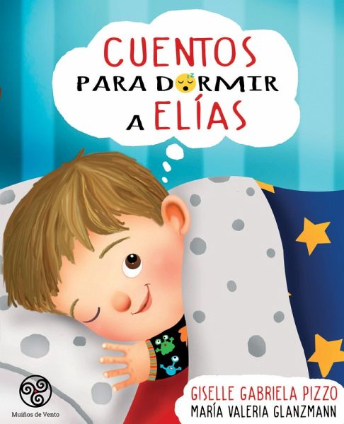 Cuentos para dormir a Elías (eBook, ePUB)