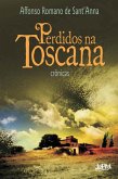 Perdidos na Toscana (eBook, ePUB)
