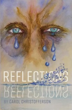 Reflections (eBook, ePUB) - Christofferson, Carol