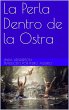 La Perla Dentro de la Ostra (eBook,... - Bild 1