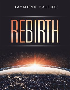 Rebirth (eBook, ePUB) - Paltoo, Raymond