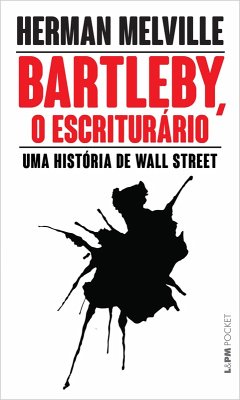 Bartleby, o escriturário (eBook, ePUB) - Melville, Herman