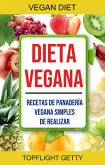 Dieta Vegana: Recetas De Panadería Vegana Simples De Realizar (eBook, ePUB)