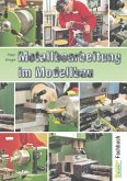 Metallbearbeitung im Modellbau (eBook, ePUB)