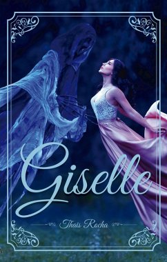 Giselle (eBook, ePUB) - Rocha, Thais