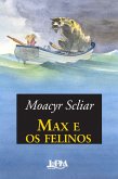 Max e os felinos (eBook, ePUB) Max e os felinos (eBook, ePUB)
