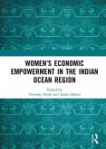 Women's Economic Empowerment in the Indian Ocean Region (eBook, PDF)