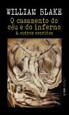 O Casamento do Céu e do Inferno (eBook, ePUB) O Casamento do Céu e do Inferno (eBook, ePUB)