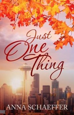 Just One Thing (eBook, ePUB) - Schaeffer, Anna