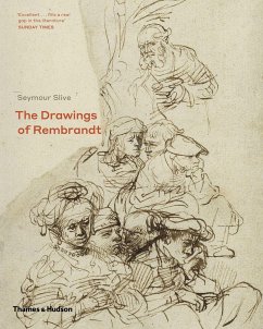 The Drawings of Rembrandt - Silve, Seymour