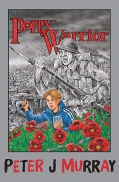 Poppy Warrior - Murray, Peter J.