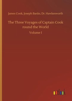 The Three Voyages of Captain Cook round the World - Cook, James