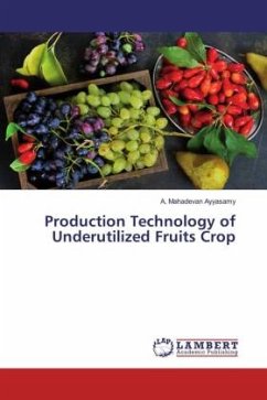 Production Technology of Underutilized Fruits Crop - Ayyasamy, A. Mahadevan