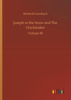 Joseph in the Snow and The Clockmaker - Auerbach, Berthold