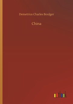 China - Boulger, Demetrius Charles