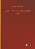 A Source Book for Ancient Church History