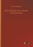 Bell´s Cathedrals: The Cathedral Church of Exeter