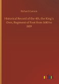 Historical Record of the 4th, the King´s Own, Regiment of Foot from 1680 to 1839