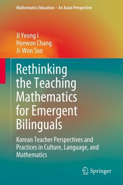 Rethinking the Teaching Mathematics for Emergent Bilinguals - I, Ji Yeong;Chang, Hyewon;Son, Ji-Won