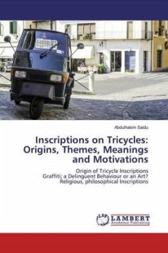 Inscriptions on Tricycles: Origins, Themes, Meanings and Motivations